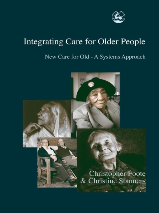Title details for Integrating Care for Older People by Christopher Foote - Wait list